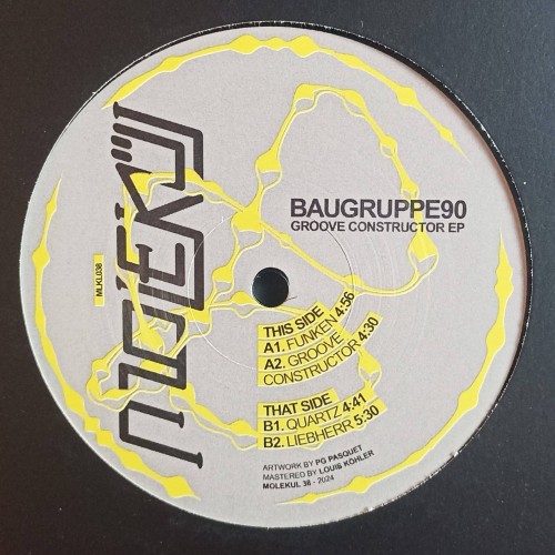 BAUGRUPPE90 ‎– Groove Constructor EP