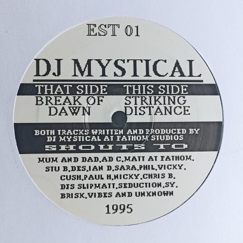 DJ Mystical – Break Of Dawn / Striking Distance