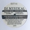 DJ Mystical – Break Of Dawn / Striking Distance