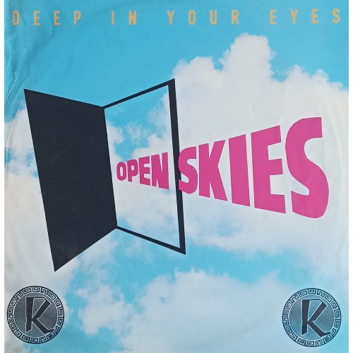 Open Skies ‎– Deep In Your Eyes