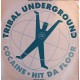 Tribal Underground – Cocaine / Hit Da Floor