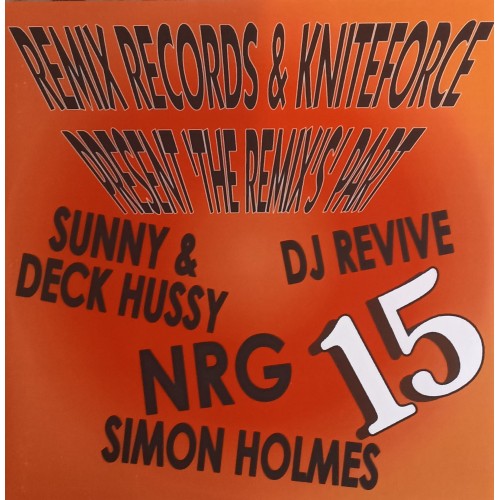 Various – Remix Records & Kniteforce Present 'The Remix's' Part 15
