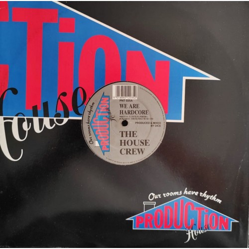 The House Crew – We Are Hardcore / Maniac (Hypermix)