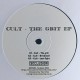 CULT - THE GRIT EP