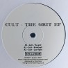 CULT - THE GRIT EP