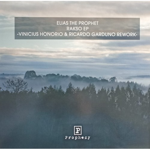 Elias The Prophet – Rakso EP (Vinicious Honorio & Ricardo Garduno Rework)