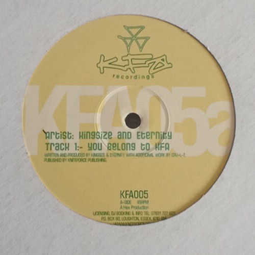 Kingsize And Eternity / Idealz – You Belong To KFA / Single Minded