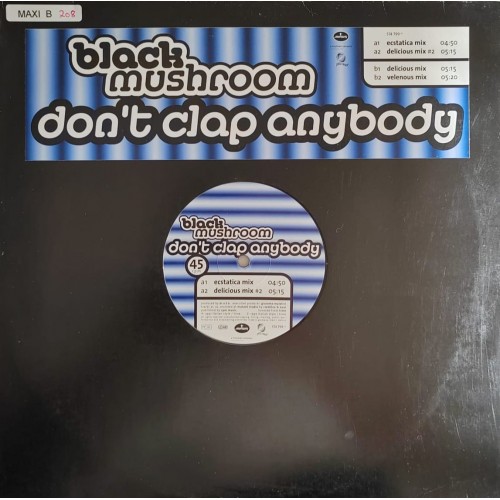 Black Mushroom – Don't Clap Anybody