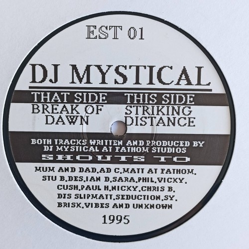 DJ Mystical ‎– Break Of Dawn / Striking Distance