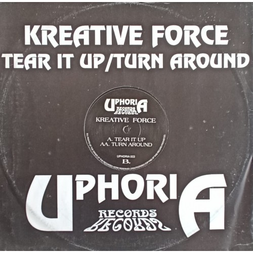 Kreative Force – Tear It Up / Turn Around