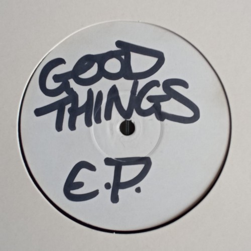 Unknown Artist – Good Things. E.P.