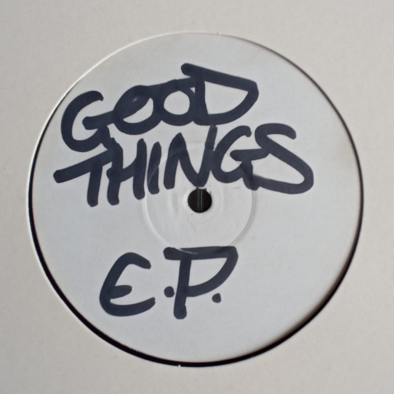 Unknown Artist – Good Things. E.P.
