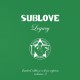Sub Love – Legacy Volume 3 ( Limited Edition, Remastered, Green Splatter )