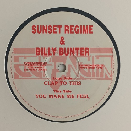 Sunset Regime &amp; Billy Bunter ‎– Clap To This / You Make Me Feel