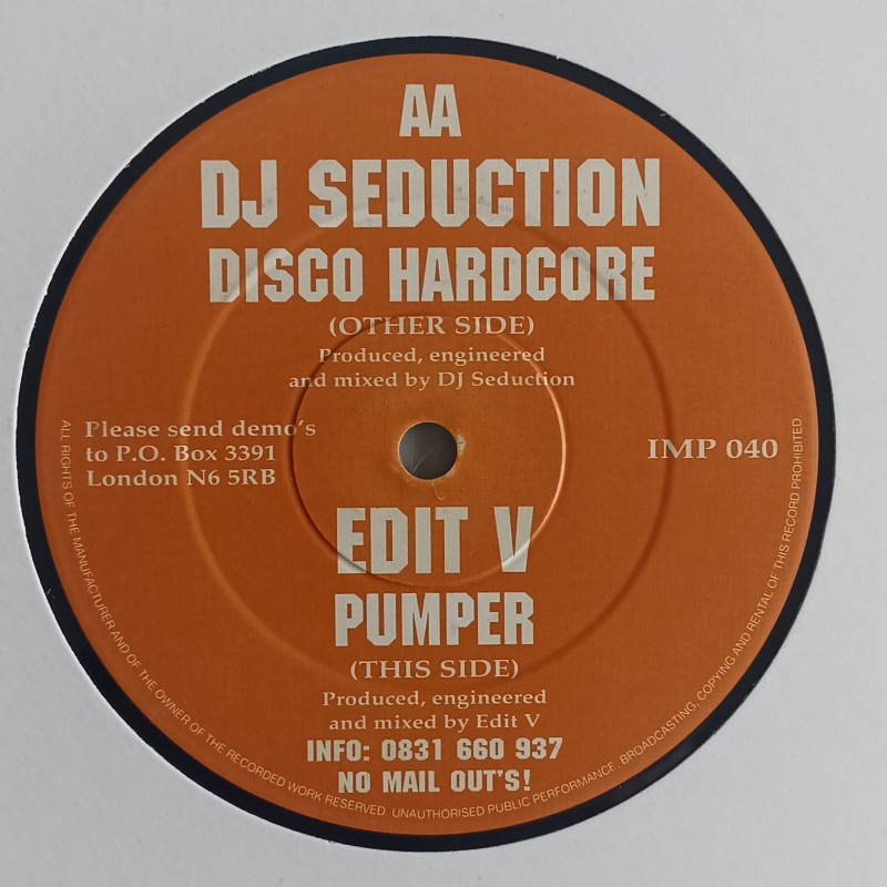 DJ Seduction / Edit V – Disco Hardcore / Pumper