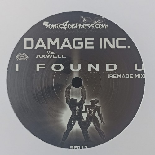 Damage Inc. vs. Axwell / Dizzee Rascal – I Found U / Pussyole