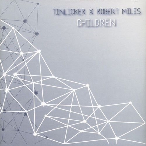 Tinlicker X Robert Miles – Children (Remastered)
