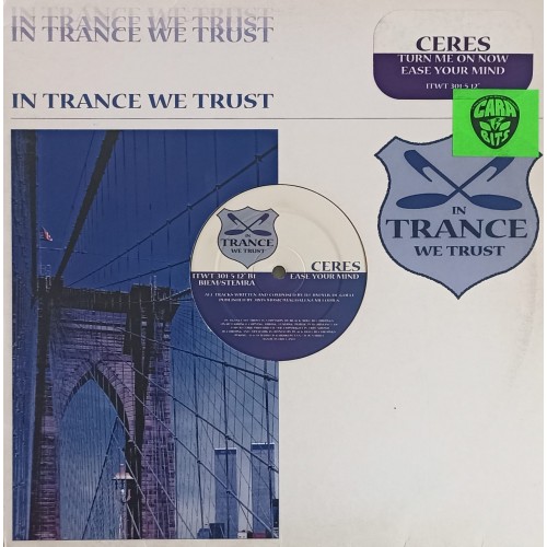 Ceres – Turn Me On Now / Ease Your Mind