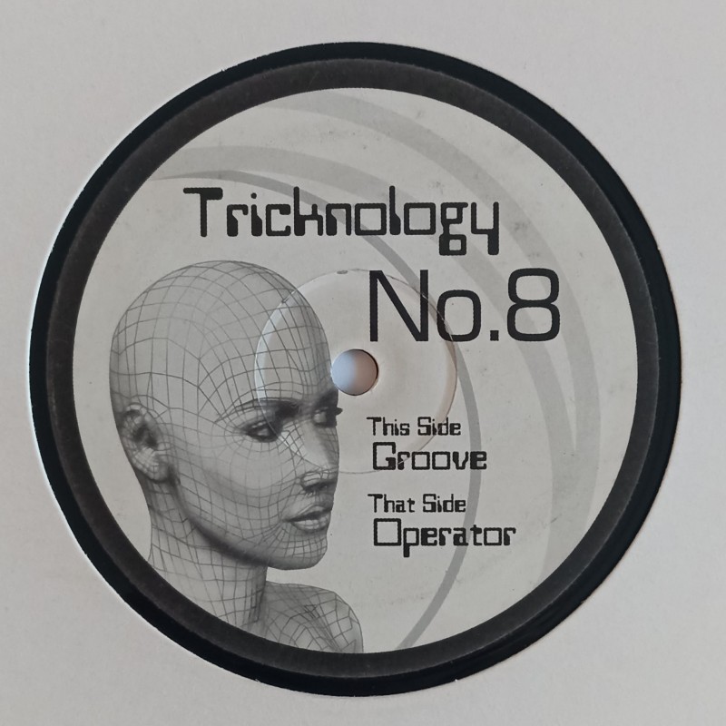 Tricknology – No. 8 (Groove / Operator)