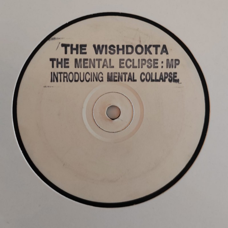 Wishdokta Introducing Mental Collapse – The Mental Eclipse M.P.