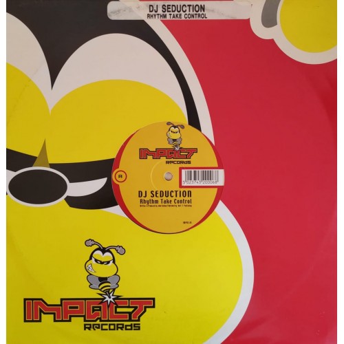 DJ Seduction – Rhythm Take Control / Sub Dub (Remix) / Move Ya Body
