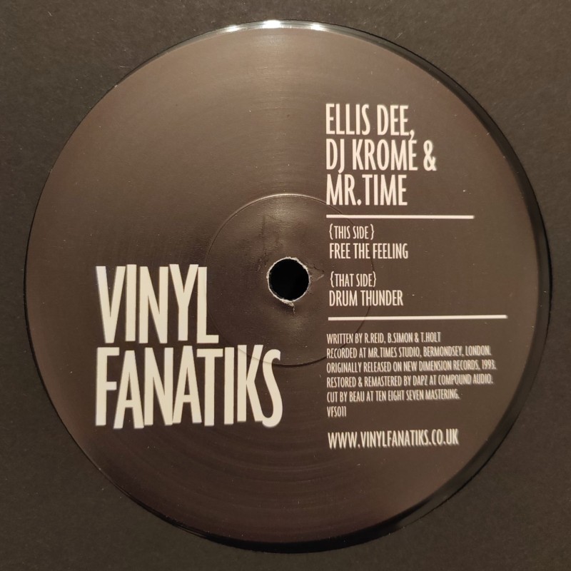 Ellis Dee, DJ Krome & Mr Time – Free The Feeling / Drum Thunder