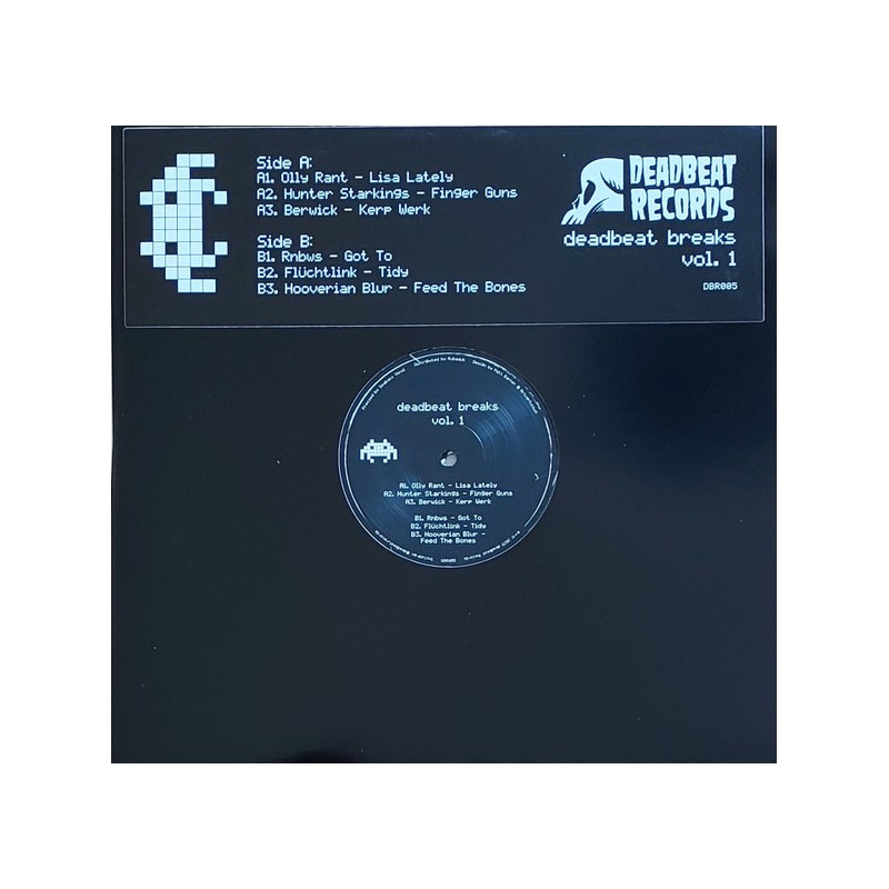 Olly Rant / Hunter Starkings  / Berwick / RNBWS / Fluchtlink / Hooverian Blur – Deadbeat Breaks Vol.1
