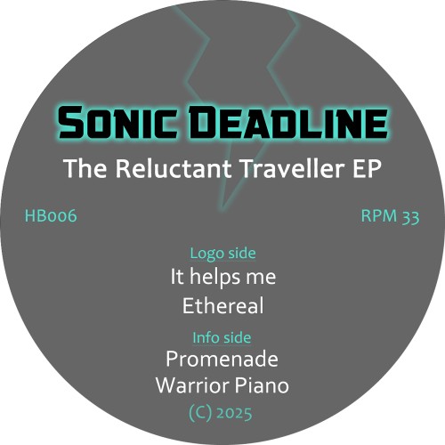 Sonic Deadline - The Reluctant Traveller EP (Teal Vinyl)