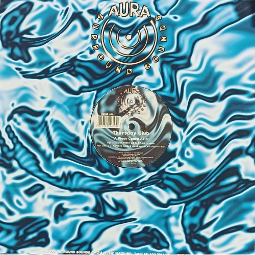 Thursday Club – A Place Called Acid