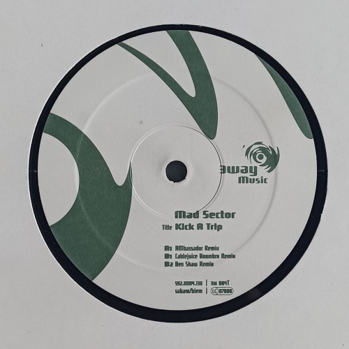 Mad Sector – Kick A Trip