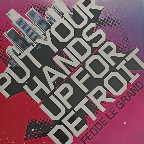 Fedde Le Grand – Put Your Hands Up For Detroit (Reissue, Blue Splattered)
