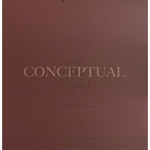 Conceptual – No More Excuses EP