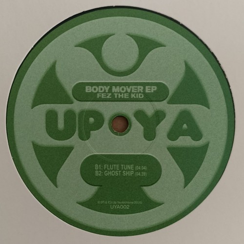 Fez The Kid – Body Mover EP