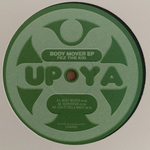 Fez The Kid – Body Mover EP