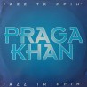 Praga Khan – Jazz Trippin'