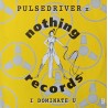 PULSEDRIVER V - I DOMINATE U